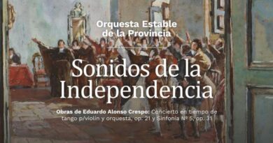 Celebrarán el 209º Aniversario del Día de la Independencia Argentina con una Gala Patriótica
